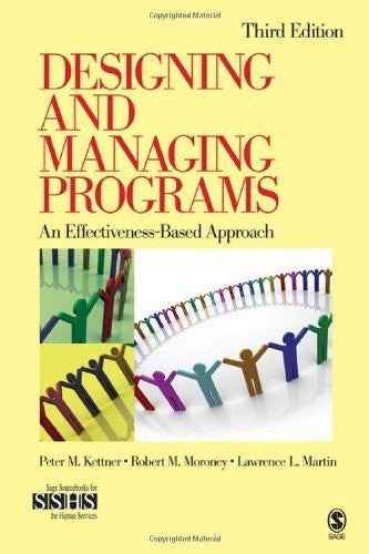 Designing And Managing Programs by Peter M Kettner