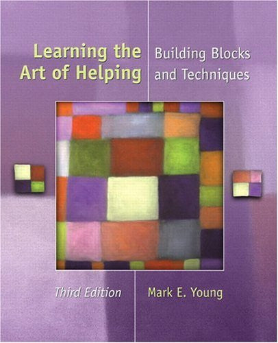 Learning The Art of Helping by Mark E Young