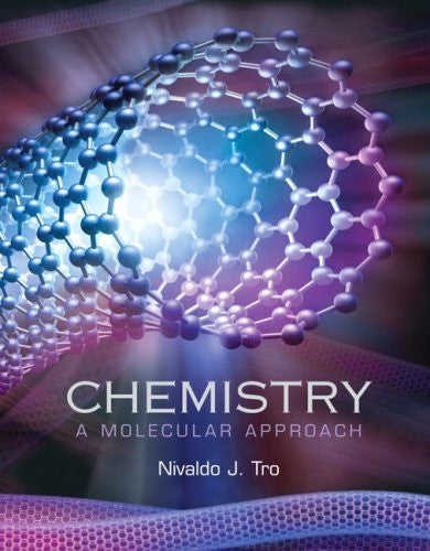 Chemistry A Molecular Approach by Nivaldo J Tro