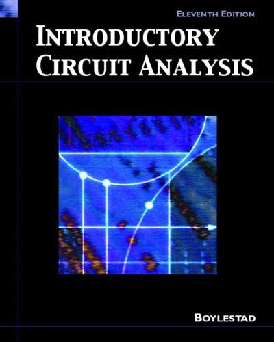 Introductory Circuit Analysis by Robert L Boylestad