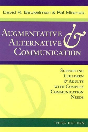 Augmentative And Alternative Communication by Pat Mirenda / Beukelman