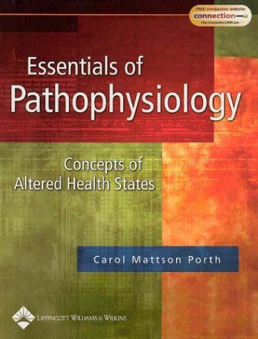 Essentials of Pathophysiology by Carol Mattson Porth
