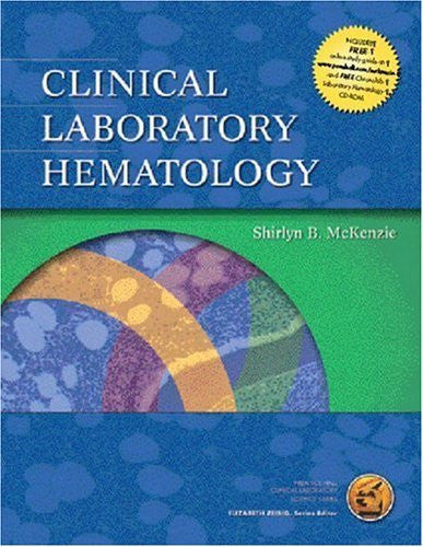 Clinical Laboratory Hematology by Shirlyn B McKenzie