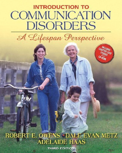 Introduction To Communication Disorders by Robert E Owens
