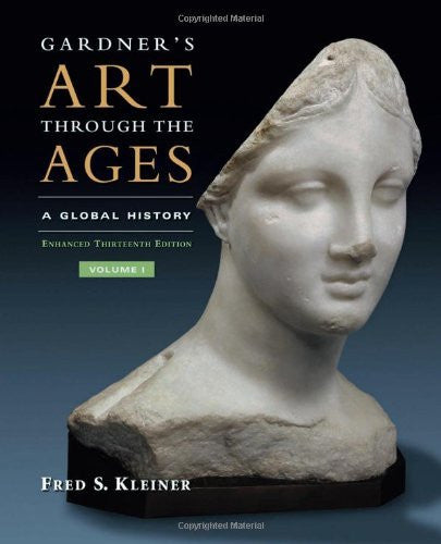 Gardner's Art Through The Ages A Global History Volume 1 by Kleiner