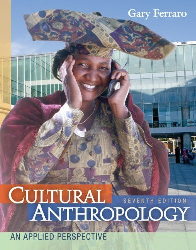 Cultural Anthropology by Gary Ferraro