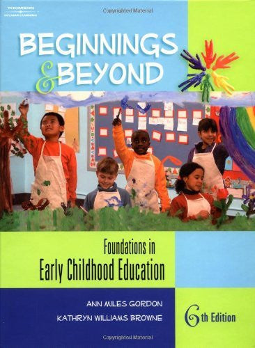 Foundations In Early Childhood Education by Ann Miles Gordon