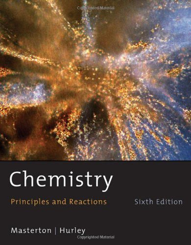 Chemistry Principles And Reactions by William L Masterton / Masterson