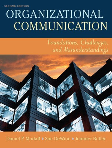 Organizational Communication by Daniel P Modaff