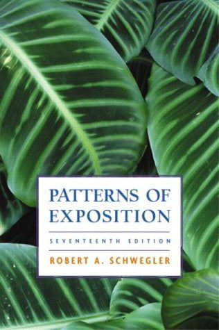 Patterns of Exposition by Robert A Schwegler