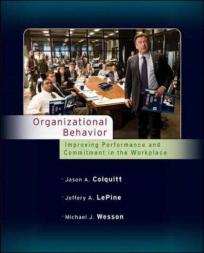 Organizational Behavior by Jason Colquitt