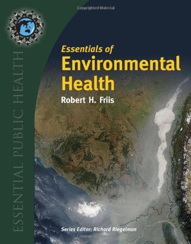 Essentials of Environmental Health by Robert H Friis