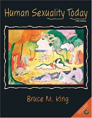 Human Sexuality Today by Bruce M King