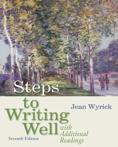 Steps To Writing Well with additional readings by Jean Wyrick