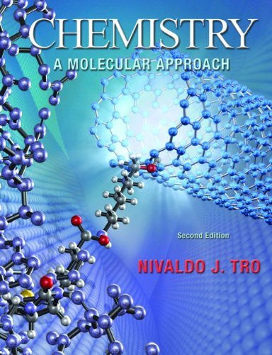 Chemistry A Molecular Approach by Nivaldo J Tro