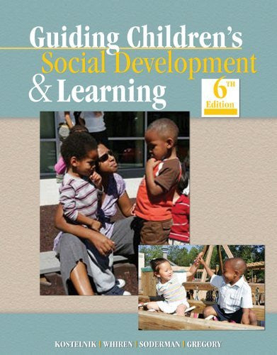 Guiding Children's Social Development by Marjorie Kostelnik