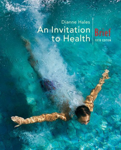 Invitation To Health Brief Edition by Dianne Hales