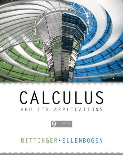 Calculus And Its Applications by Marvin L Bittinger