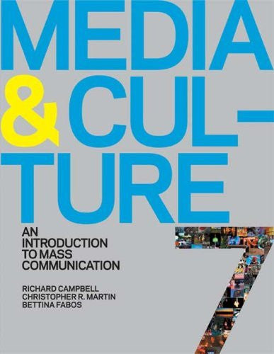 Media And Culture by Richard Campbell