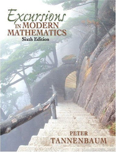 Excursions In Modern Mathematics by Peter Tannenbaum