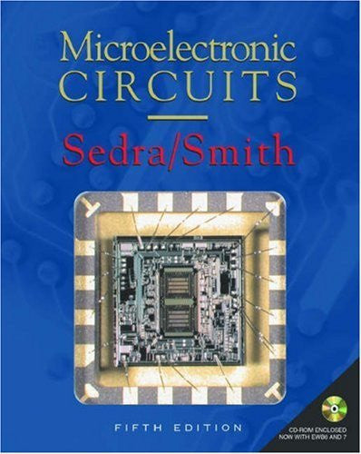 Microelectronic Circuits by Adel S Sedra