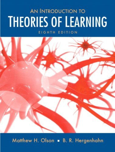 Introduction To The Theories of Learning by Matthew H Olson