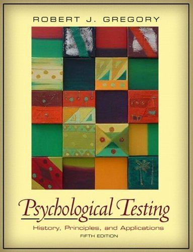 Psychological Testing by Robert J Gregory