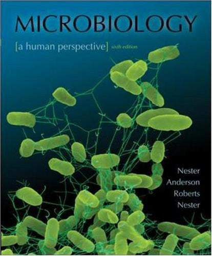 Nester's Microbiology A Human Perspective by Eugene Nester / Anderson
