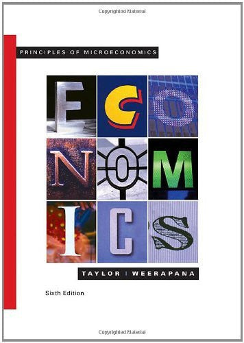 Principles of Microeconomics by John B Taylor