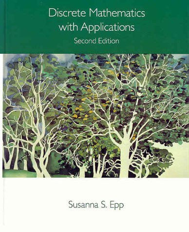 Discrete Mathematics With Applications by Susanna S Epp