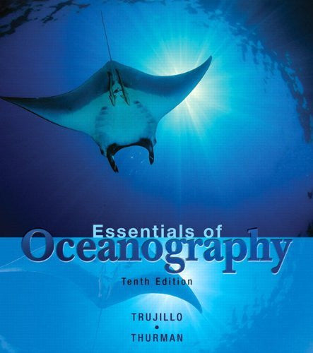 Essentials of Oceanography by Alan P Trujillo