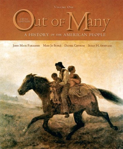 Out of Many Volume 1 by John Mack Faragher