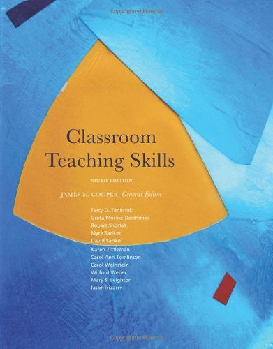 Classroom Teaching Skills by James M Cooper