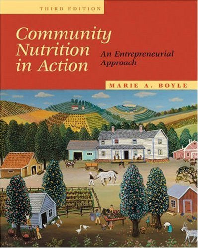 Community Nutrition In Action by Marie A Boyle