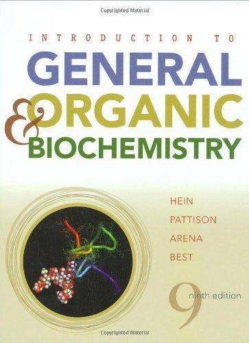 Introduction To General Organic And Biochemistry by Morris Hein