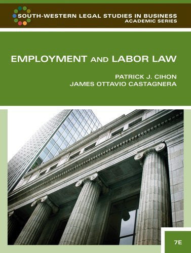 Employment And Labor Law by Patrick J Cihon