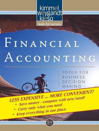 Financial Accounting Tools For Business Decision Making by Kimmel