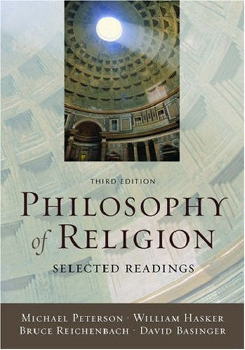 Philosophy of Religion by Michael Peterson