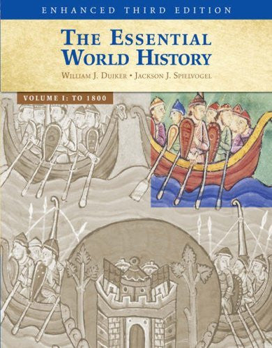 The Essential World History Volume 1 by William J Duiker