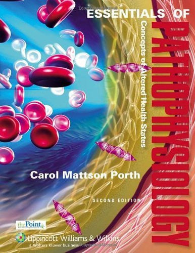 Essentials of Pathophysiology by Carol Mattson Porth
