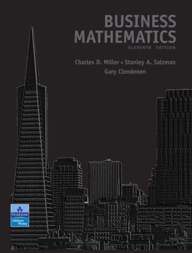 Business Mathematics by Charles D Miller / Clendenen