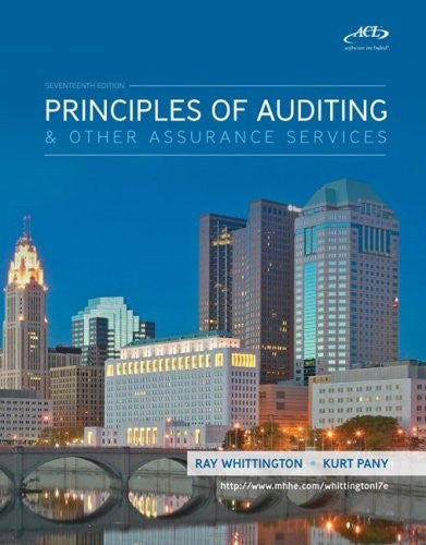 Principles of Auditing And Other Assurance Services by Ray Whittington
