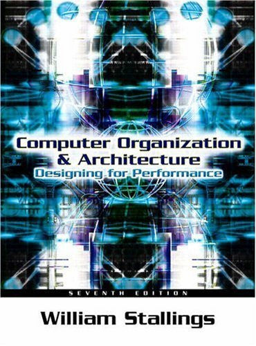 Computer Organization And Architecture by William Stallings