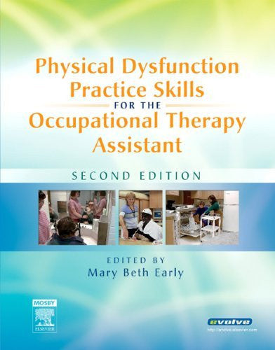 Physical Dysfunction Practice Skills For The Occupational Therapy