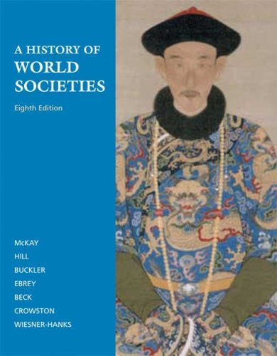 A History of World Societies by John P McKay