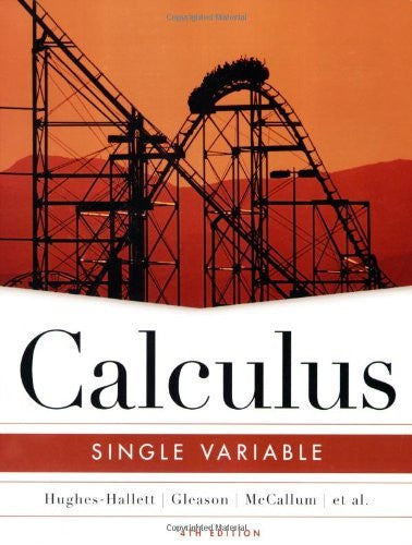 Calculus Single Variable by Deborah Hughes-Hallett