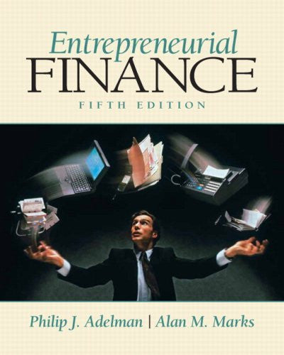 Entrepreneurial Finance by Philip J Adelman