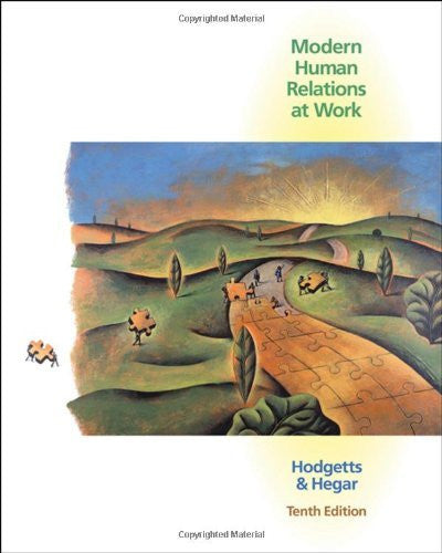Modern Human Relations At Work by Richard M Hodgetts / Hegar