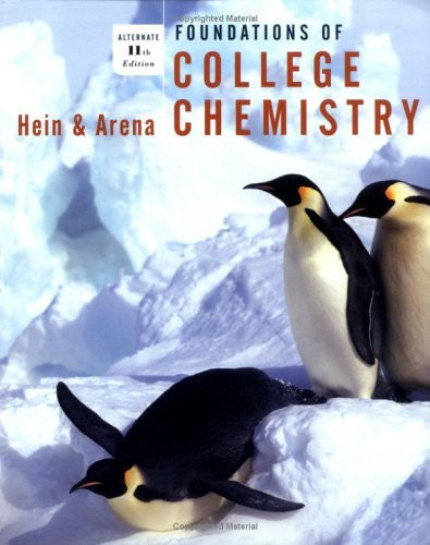 Foundations of College Chemistry by Morris Hein
