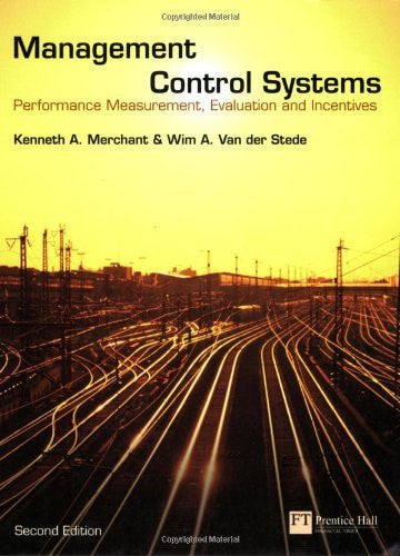 Management Control Systems by Kenneth Merchant